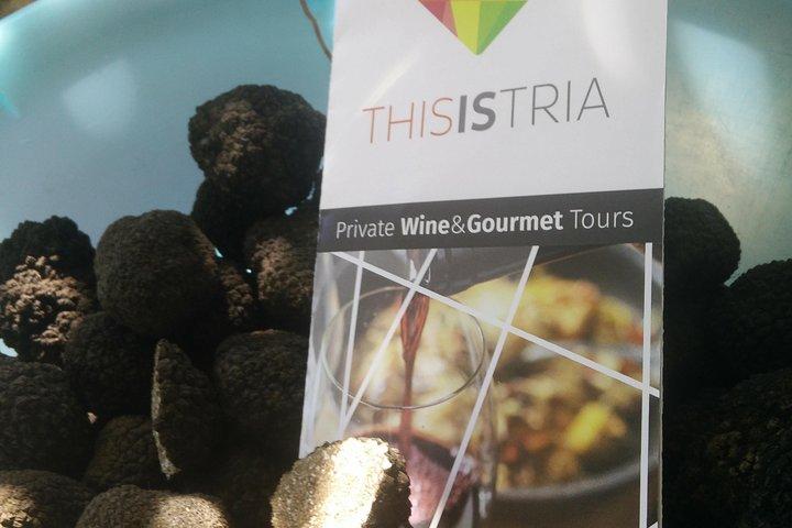 Trüffel und Wein / Taste of Istria von POREC, ROVINJ, PULA