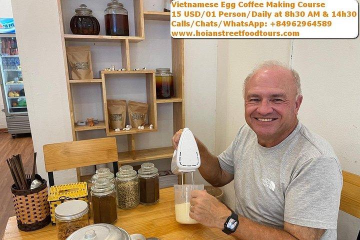 Vietnamese Egg Coffee Making Course in Hoi An