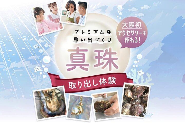 Experimente a extração de pérolas de ostras Akoya　osaka