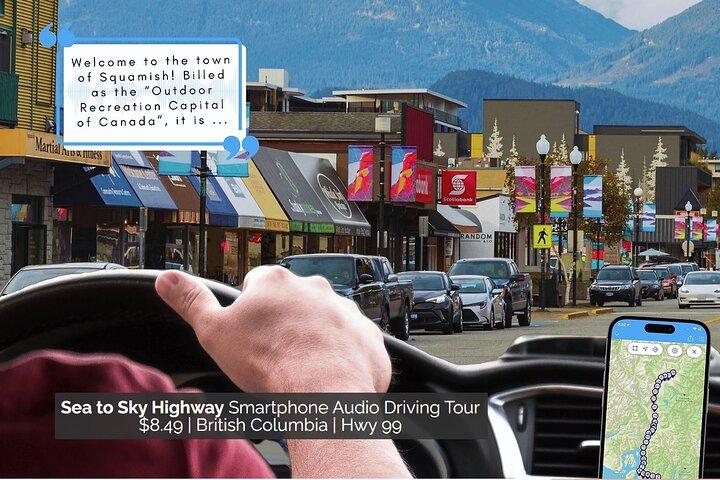 Sea to Sky Highway: スマートフォン オーディオ ドライブ ツアー