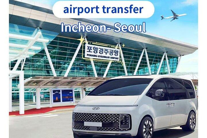 Incheon Flughafen nach Seoul/Seoul nach ICN Private Transfer(1 - 6pax)