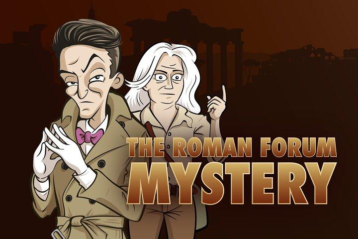 Le mystère du Forum romain Une chasse au trésor pour toute la famille