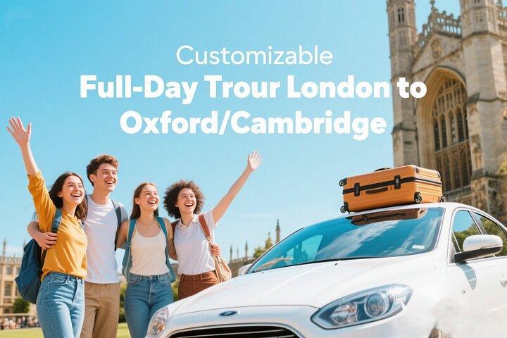 De Londres: Excursion personnalisable d'une journée à Oxford/Cambridge
