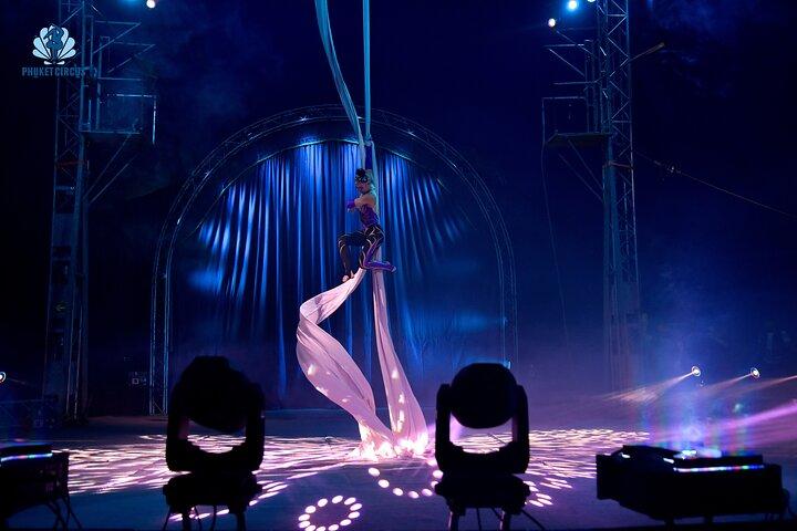 Phuket Circus - Der Adrenalinrausch!