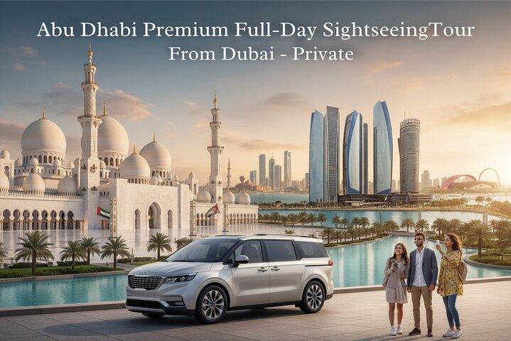 Excursion d'une journée Premium d'Abu Dhabi au départ de Dubaï - Privé