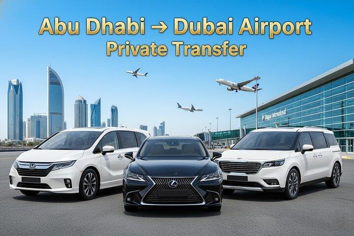 Private Departure Transfer from Abu Dhabi to Dubai Airport