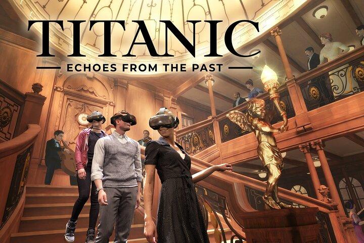 Titanic Echoes from the Past VR Experience