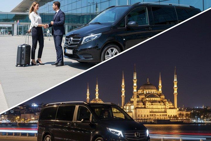 Istanbul Airport VIP Transfer (IST & SAW) to/from City Center