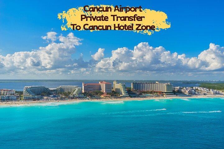 Privater Transfer vom Flughafen Cancún CUN nach Cancún Hotel Zone