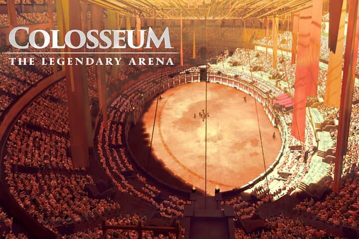 Colosseum the Legendary Arena A Virtual Reality Experience