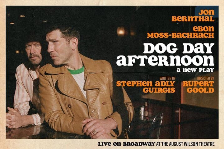 Dog Day Afternoon on Broadway Ticket