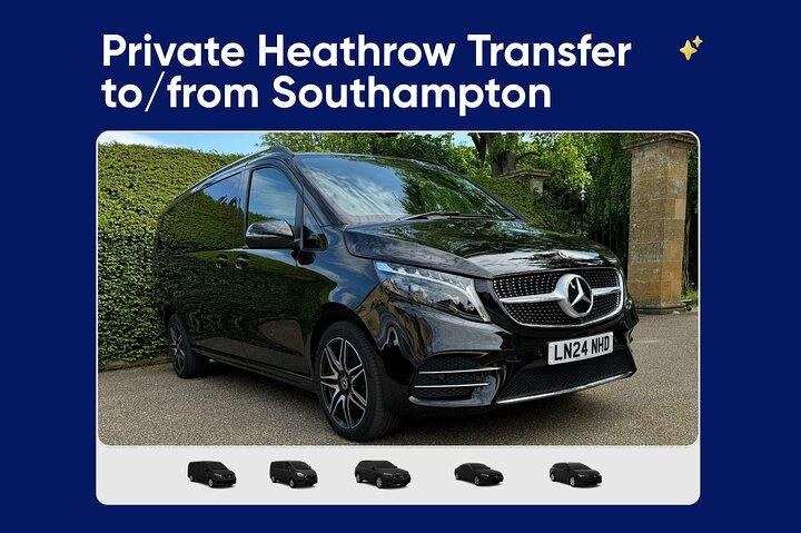 Privater Transfer Heathrow zu / von Southampton Hotels oder Häfen