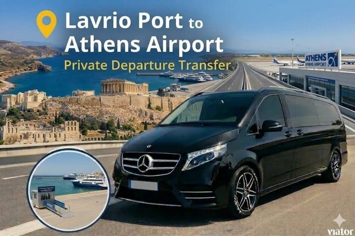 Lavrio Port To Athens Airport Private Departure Transfer