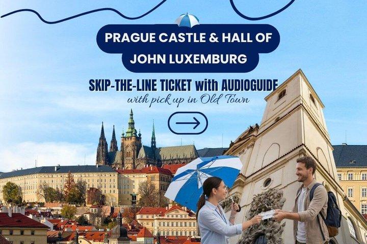 Château de Prague & Salle de John Lux. Billets - ramasser Old Town