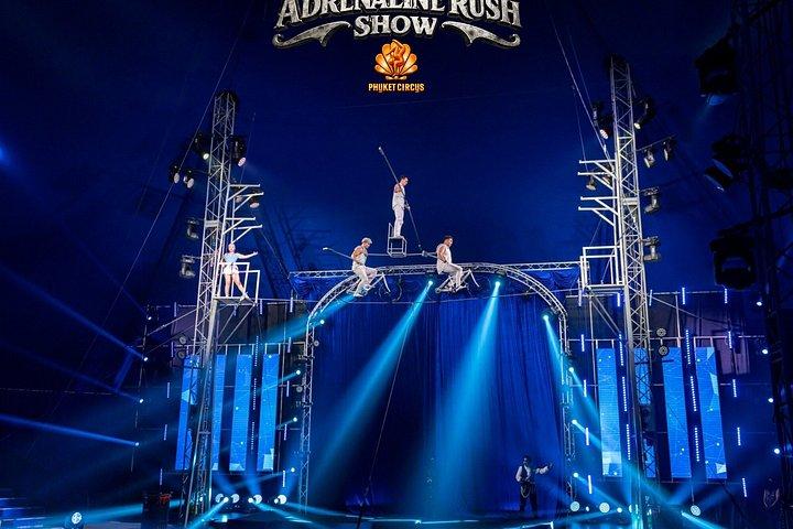 Phuket Circus Adrenaline Show
