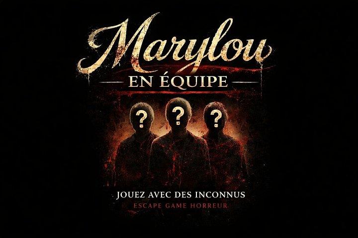 Marylou (Horror) - Escape Game Montpellier