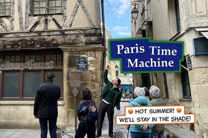 Paris Time Machine: Hidden Paris Free Walking Tour (English)
