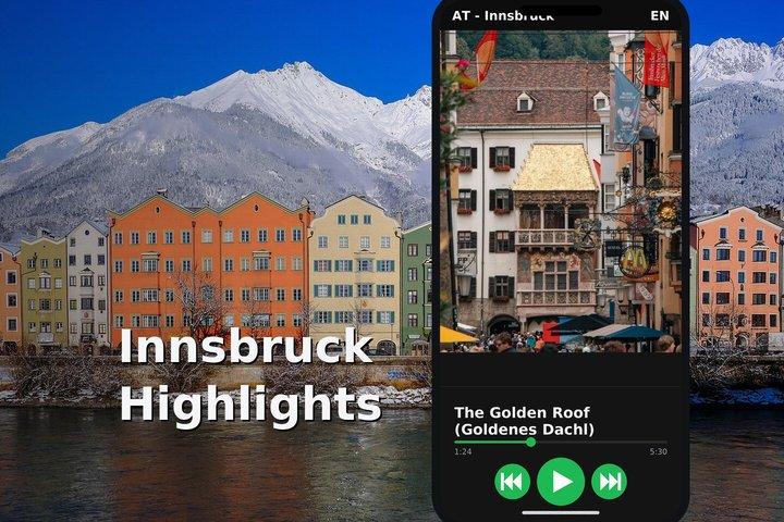 Innsbruck Highlights Audio Guide and Self Guided Tour