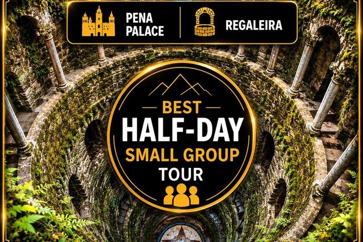 Pena Palace, Sintra & Regaleira Premium Half-Day Tour from Lisbon