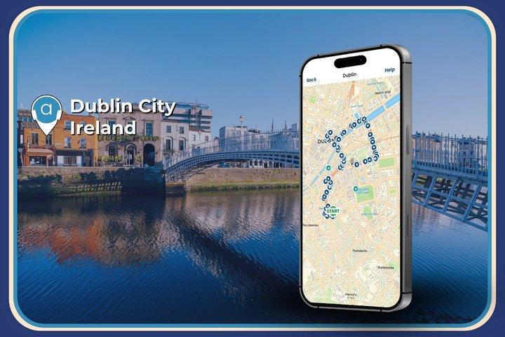 Dublin City Ireland Self Guided Walking Audio Tour