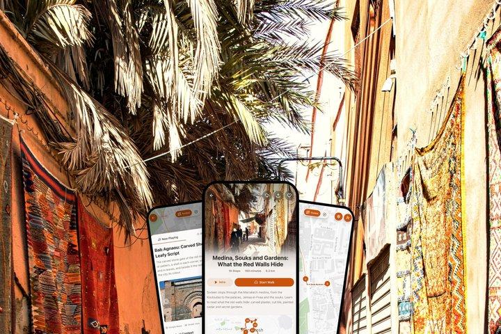 Marrakech Medina, Palaces & Secret Gardens Self-Guided Audio Tour