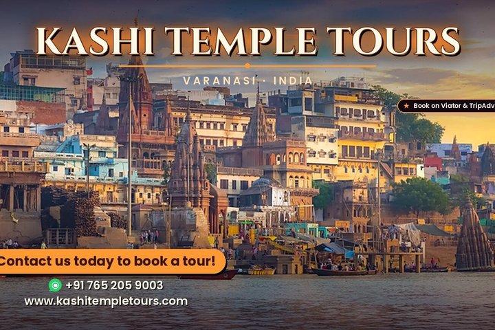Kashi Temple Tours - A Spiritual Journey through Varanasi