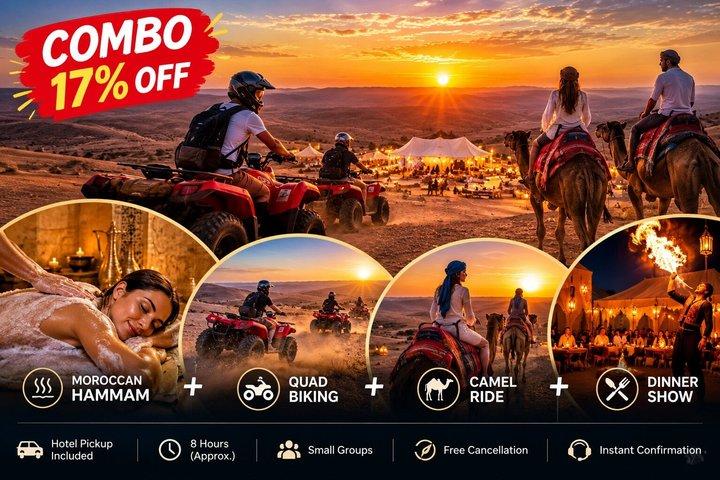 Combo (17% Off): Hammam & Agafay Quad, Camel Ride & Dinner Show
