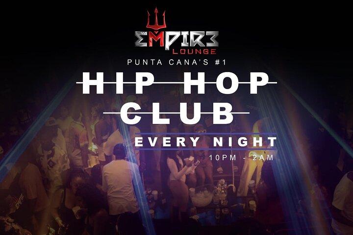 Empire Lounge: Punta Cana Hip-Hop Night Out & VIP-oplevelse